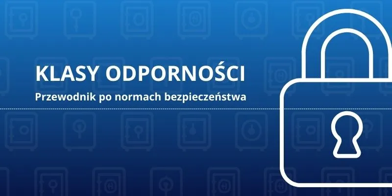 klasy odporności sejfów sklepsejfy pl